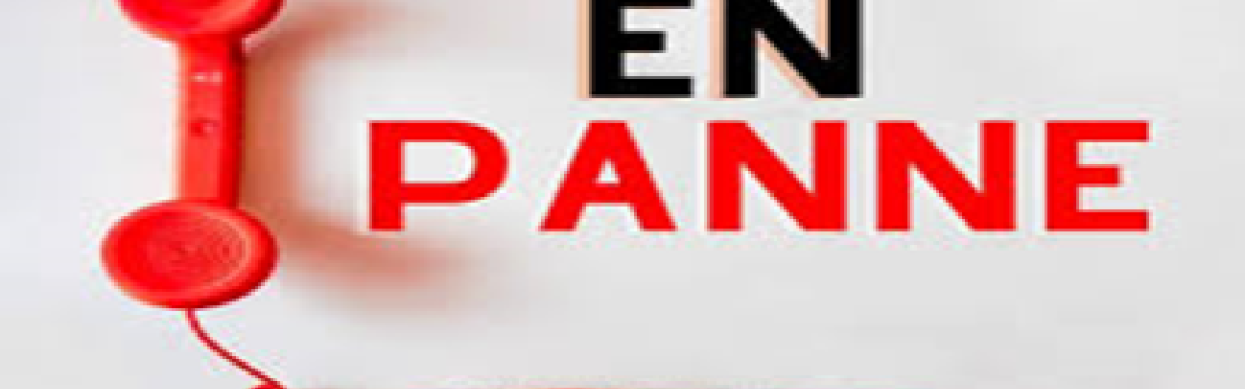 PANNE TELEPHONIQUE
